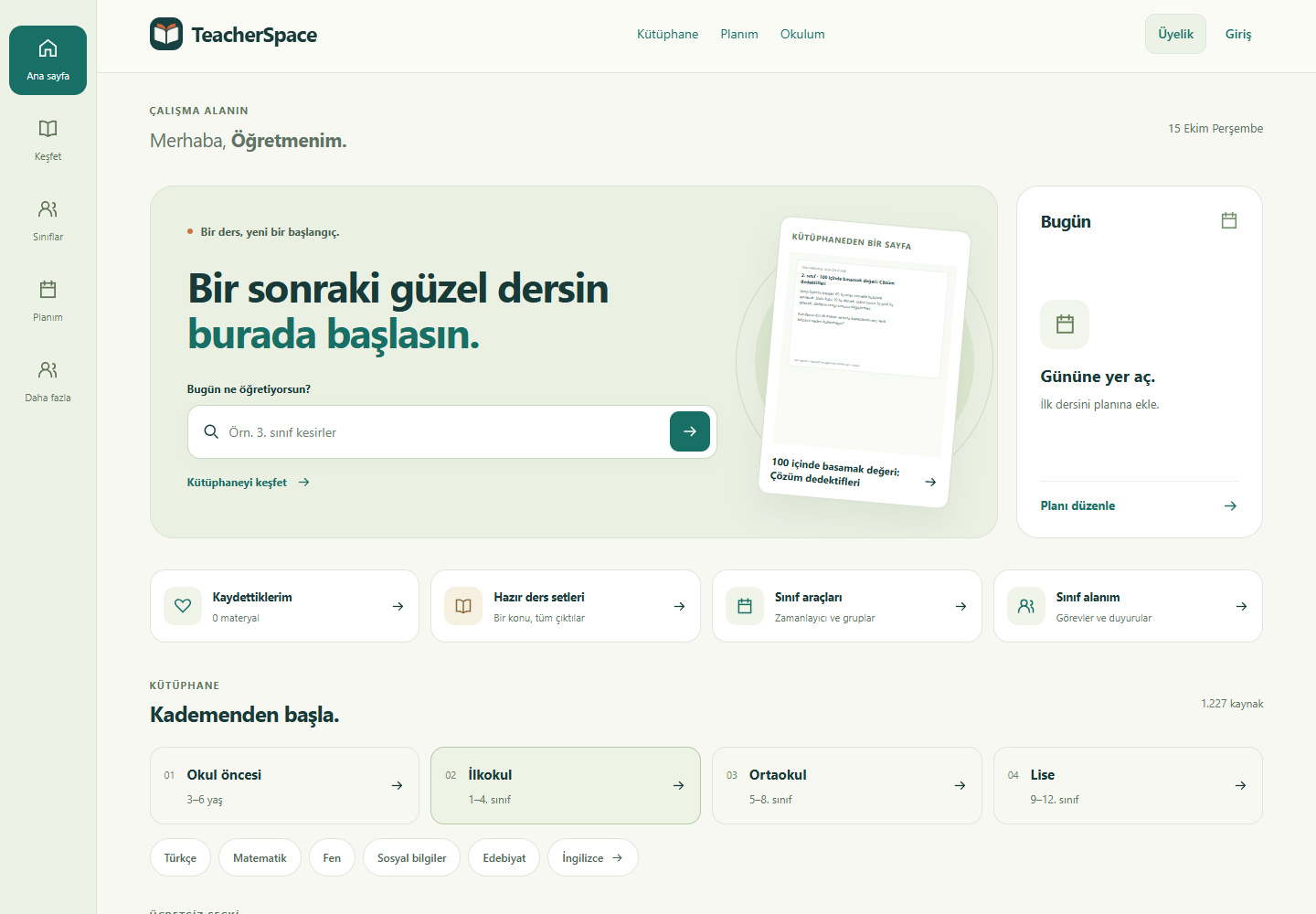 Yenilenen TeacherSpace ana sayfasında materyal arama, bugünün planı ve hızlı erişim alanları.